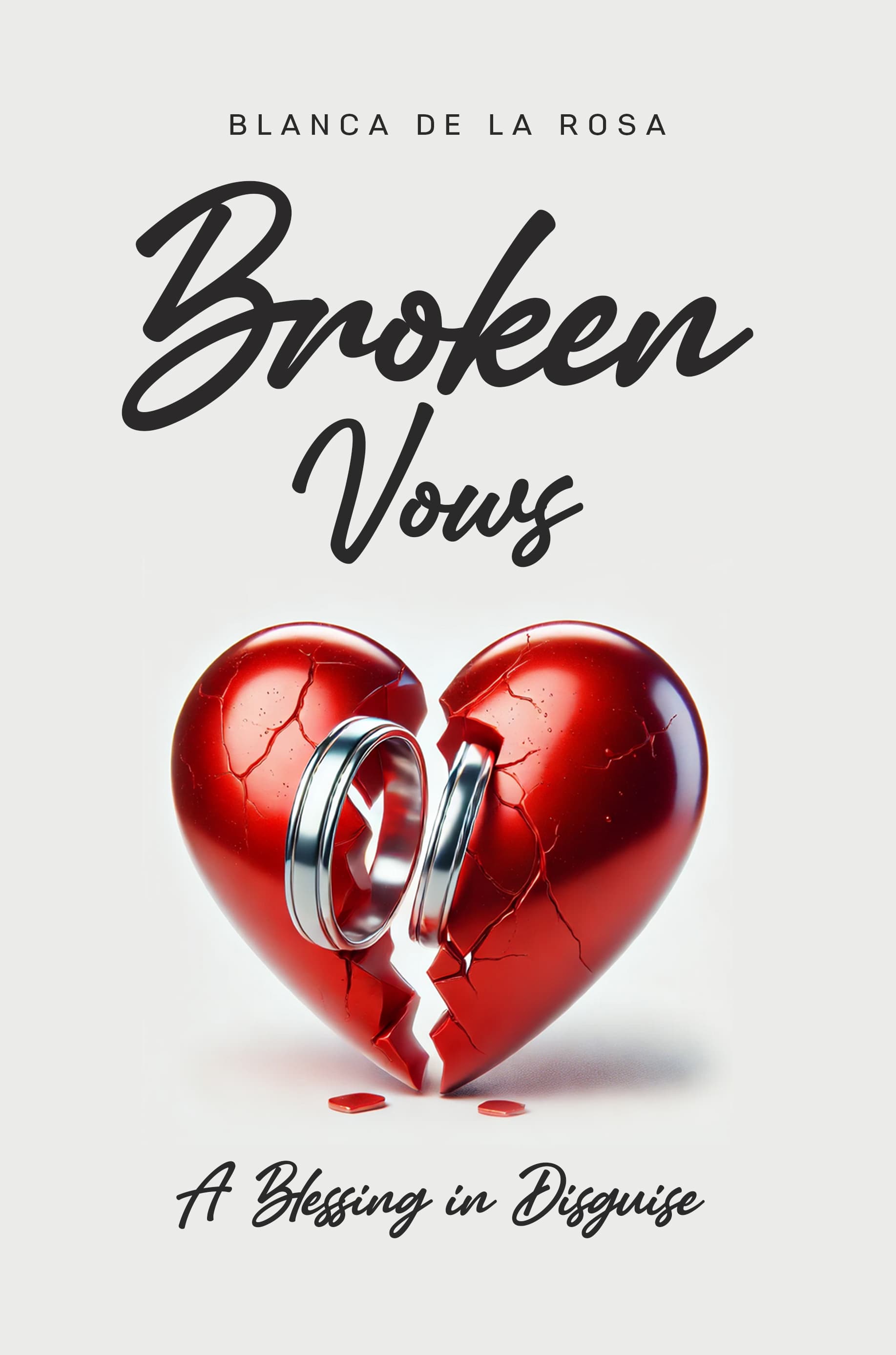 Cover of Broken Vows: A Blessing in Disguise